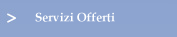 Servizi Offerti